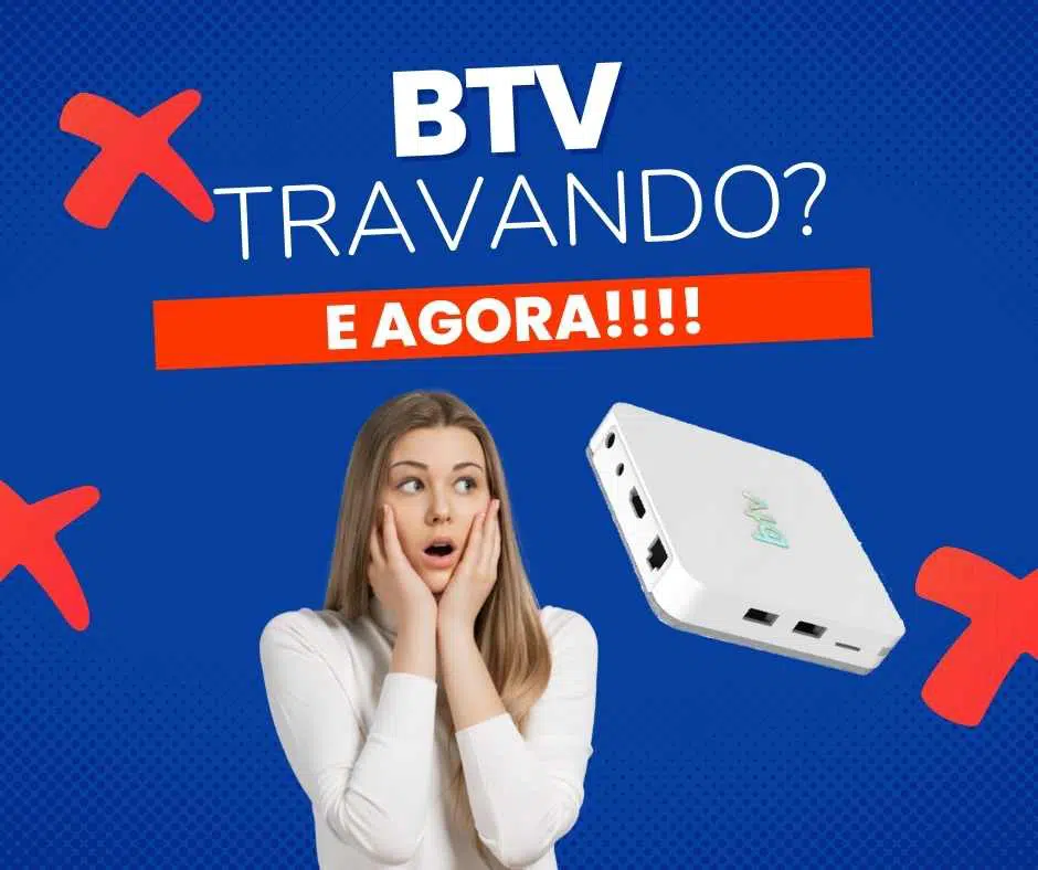 btv 9. btv 10 e 11 travando