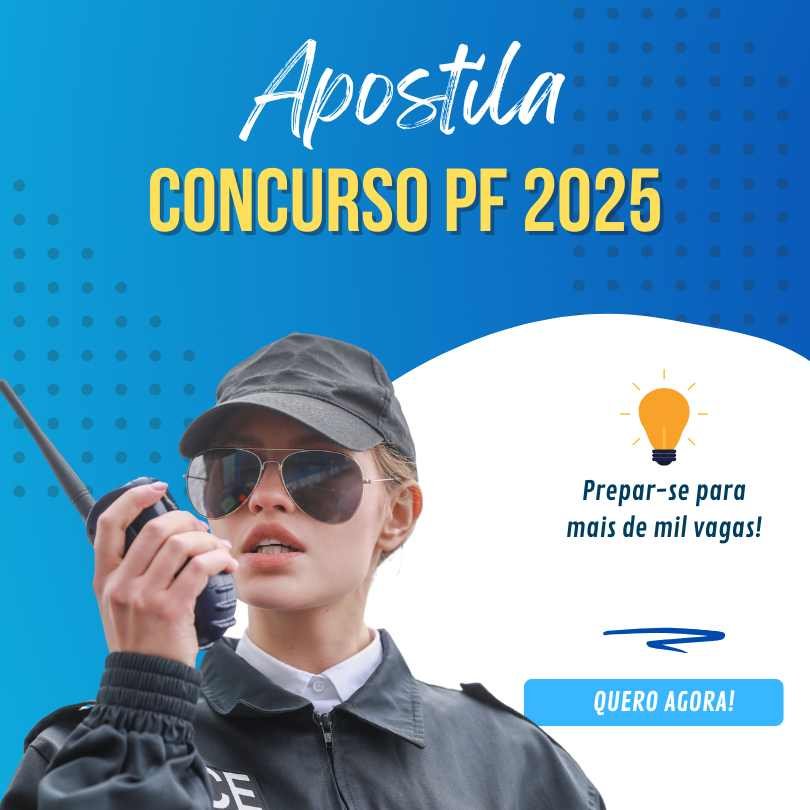 Apostila Polícia PF 2025